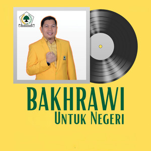 Bakhrawi Untuk Negeri