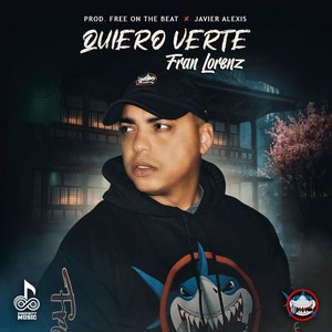 Quiero Verte (Explicit)