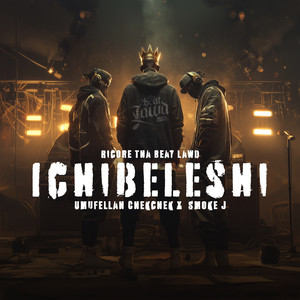 Ichibeleshi (Explicit)