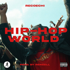 HIP-HOP WORLD (Explicit)