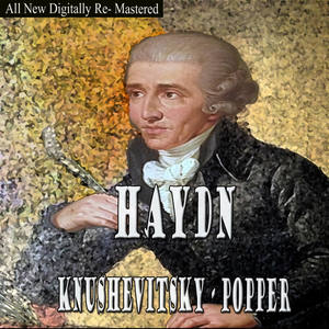 Haydn, Popper - Knushevitsky