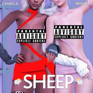 SHEEP (feat. Britney Hilton) [Explicit]