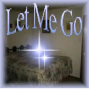 LET ME GO (Explicit)