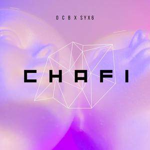 CHAFI (feat. SYX6) (Explicit)