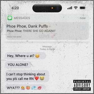 There She Go Again (feat. Dank Puffs) (Explicit)
