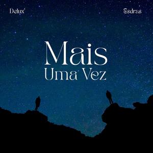 Mais Uma Vez
