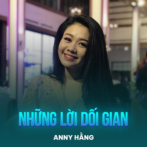 Những Lời Dối Gian (Chachacha)