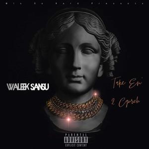 Take Em 2 Church (Explicit)