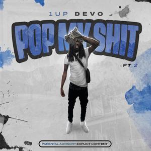 Pop My **** Pt. 2 (Explicit)