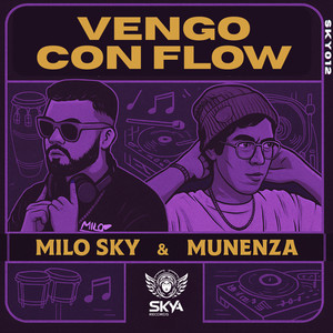 Vengo Con Flow (Original Mix)