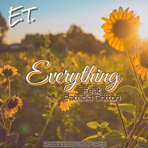 Everything (feat. Patricia Cotton)