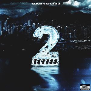 2 DEGREES (Explicit)