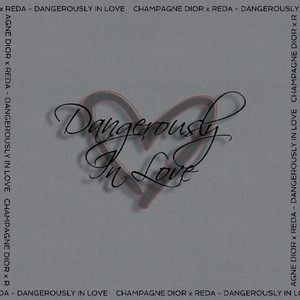 Dangerously In Love