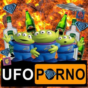 UFO PORNO (Explicit)