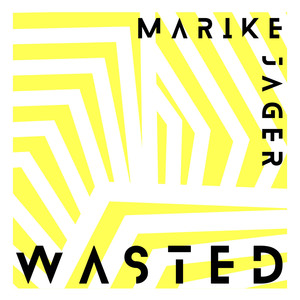 Wasted (Explicit)