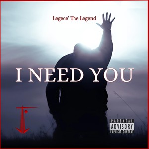 I Need You (feat. Rebecca Sings) [Explicit]