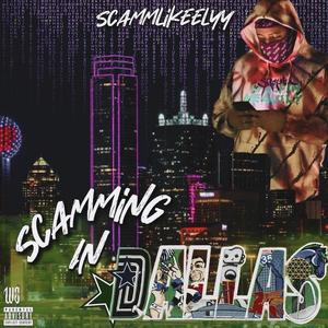 Scamming In Dallas (Explicit)