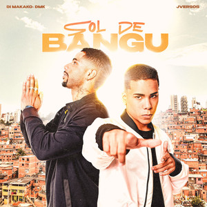 Sol de Bangu (Explicit)