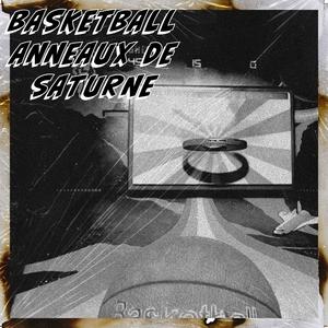 BasketBall, Anneaux de Saturne