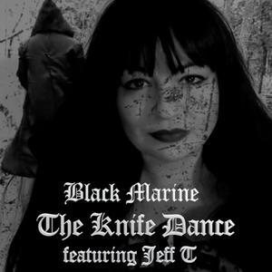 The Knife Dance (feat. Jeff T)