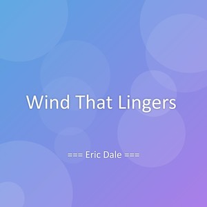 Wind That Lingers