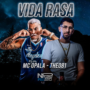 Vida Rasa (Explicit)