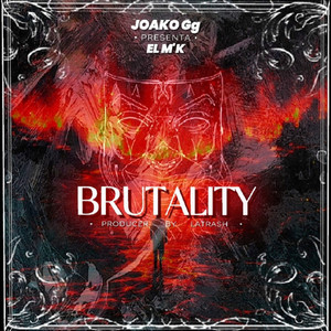 Brutality (Explicit)