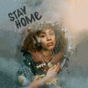 Stay Home (Explicit)