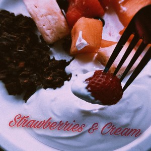 Strawberries N Cream (Explicit)