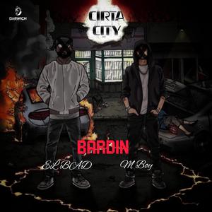 BARDIN (feat. ELBAD & M Boy) (Explicit)