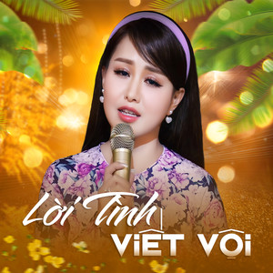 Lời Tình Viết Vội