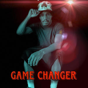 Game Changer (Explicit)