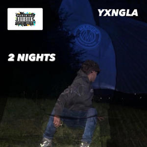 2 NIGHTS (Explicit)