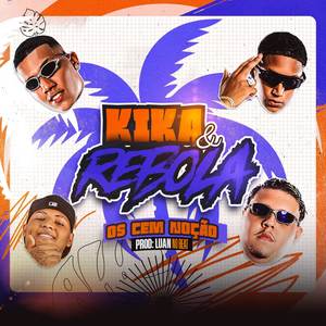 Kika e Rebola (Explicit)