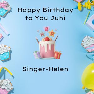 Happy Birthday To You Juhi