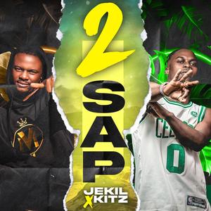 2sap (feat. Kitz) (Explicit)