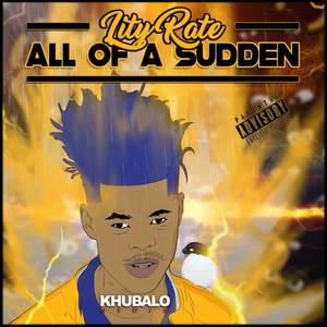 All of a Sudden (Explicit)