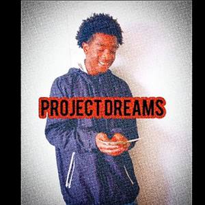 Project Dreams (Explicit)