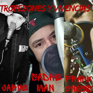 Tropezones y Vivencias (Explicit)