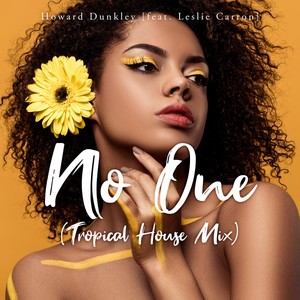 No One[feat. Leslie Carron] (Tropical House Mix)