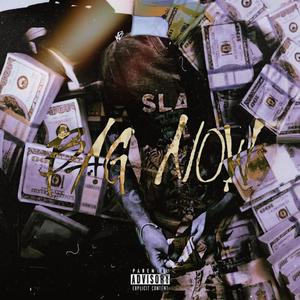 Bag Now (Explicit)