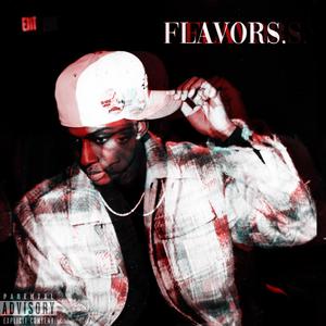 Flavors. (Explicit)