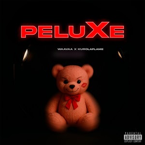 PELUXE (Explicit)