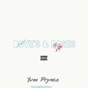 Doves & Roses (Explicit)