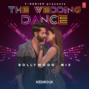 The Wedding Dance Bollywood Mix