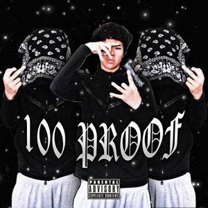 100 Proof (Explicit)