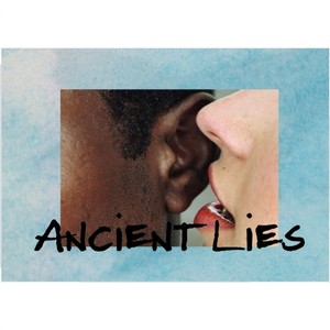 Ancient Lies