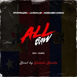 ALLSAW (feat. Indiscusso veneno & La roma cb) (Explicit)