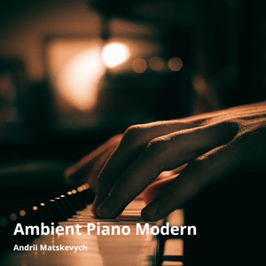 Ambient Piano Modern