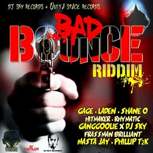 Bad Bounce Riddim